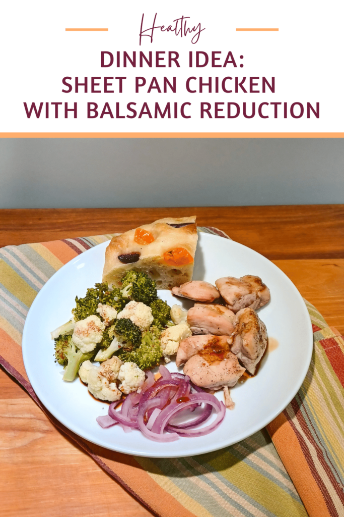Easy Sheet Pan Chicken Recipe with Balsamic Reduction - A Healthy Bite ...